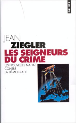 Les Seigneurs du crime (Mass Market Paperback)