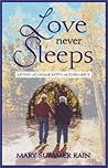 Love Never Sleeps: Living at Home with Alzheimer's