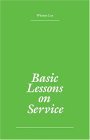 Basic Lessons on Service Basic Lessons on Service