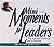 Mini-Moments for Leaders: Forty Bright Spots to Encourage Those in Leadership
