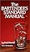The Bartenders Standard Manual