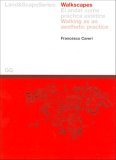 Walkscapes: El andar como práctica estética (Paperback)