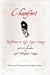 Chamfort: Reflections on Life, Love and Society Together with Anecdotes and Little Philosophical Dialogues