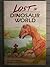 Lost in Dinosaur World