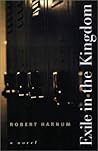 Exile in the Kingdom by Robert Harnum