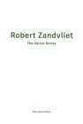Robert Zandvliet: The Varick Series: Monotypes