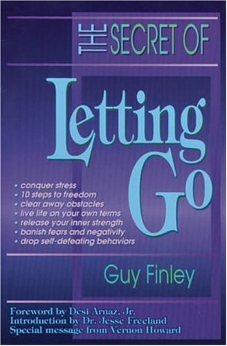 The Secret of Letting Go (Paperback)