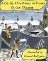 A Child's Christmas In Wales by Dylan Thomas