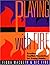 Playing With Fire: Creative...