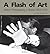 A Flash Of Art: Action Photography In Rome, 1953-1973