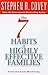 Seven Habits of Highly Effective Families by Stephen R. Covey