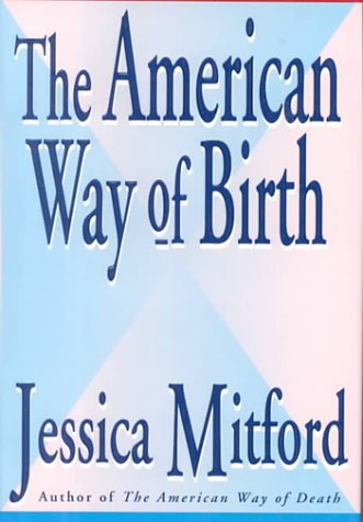 The American Way of Birth (Hardcover)
