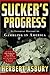 Sucker's Progress by Herbert Asbury