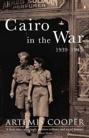 Cairo in the War 1939 - 1945 (Paperback)
