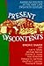 Present Discontents: Americ...
