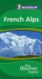 Michelin Green Guide French Alps (Michelin Green Guides) Michelin Green Guide French Alps (Michelin Green Guides)