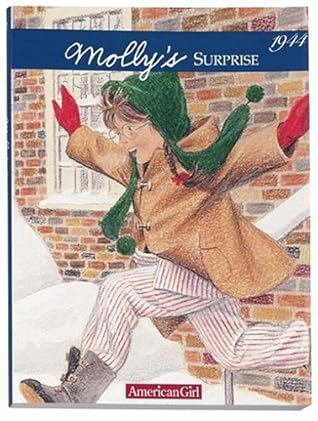 Molly's Surprise: A Christmas Story (American Girl: Molly, #3)