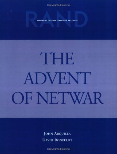 The Advent of Netwar (Paperback)