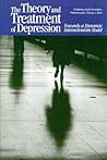The Theory and Treatment of Depression (Figures of the Unconscious)