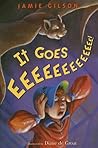 It Goes Eeeeeeeeeeeee!: Patrick's Funny Adventure with Bats, Science, and New Friends for Children (Ages 10-12)