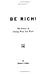 Be Rich