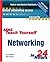 Sams Teach Yourself Network...