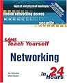Sams Teach Yourself Networking in 24 Hours