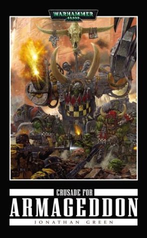 Crusade for Armageddon (Black Templars, #1)