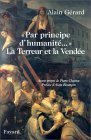 La Terreur et la Vendée (French Edition) La Terreur et la Vendée (French Edition)