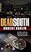 Dead South by Robert Coram