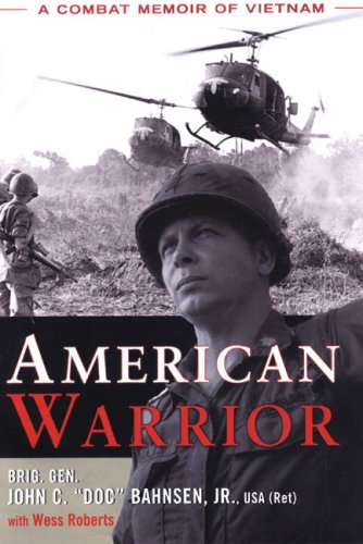 American Warrior: A Combat Memoir of Vietnam (Hardcover)