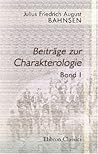 Beiträge zur charakterologie Bond 1