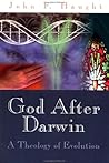 God After Darwin: A Theology of Evolution God After Darwin: A Theology of Evolution