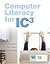 Computer Literacy For IC3