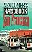 Newcomer's Handbook for San Francisco (Newcomer's Handbooks)
