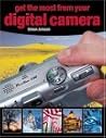 Get The Most From Your Digital Camera