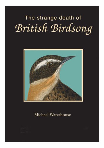The Strange Death of British Birdsong (Hardcover)