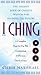 I CHING: The Ancient Book o...