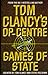 Games of State (Tom Clancy's Op-Center, #3)