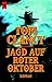 Jagd auf Roter Oktober by Tom Clancy