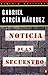Noticia de un secuestro by Gabriel García Márquez