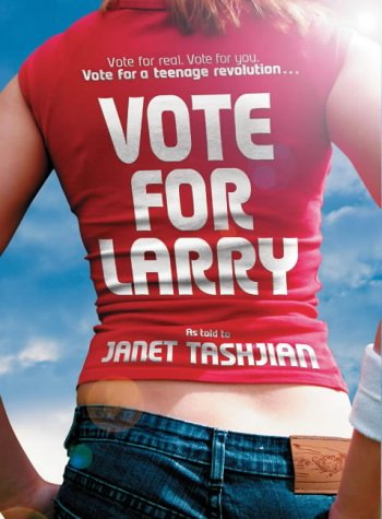Vote for Larry (Gospel According to Larry, #2)