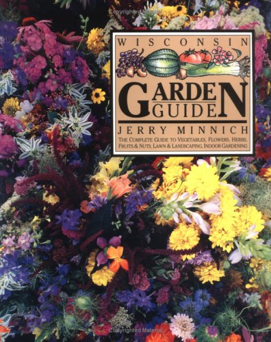 The Wisconsin Garden Guide (Paperback)