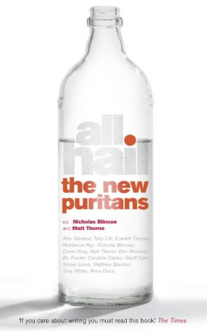 All Hail the New Puritans (Paperback)