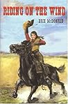 Riding on the Wind by Brix McDonald