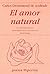 El Amor Natural