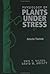 The Physiology of Plants Under Stress, Vol. 1: Abiotic Factors