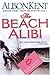 The Beach Alibi (Smithson G...
