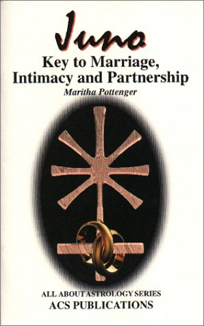 Juno, Key to Marriage, Intimacy and Partnership (Paperback)