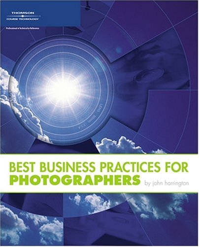 Best Business Practices for Photographers (Paperback)